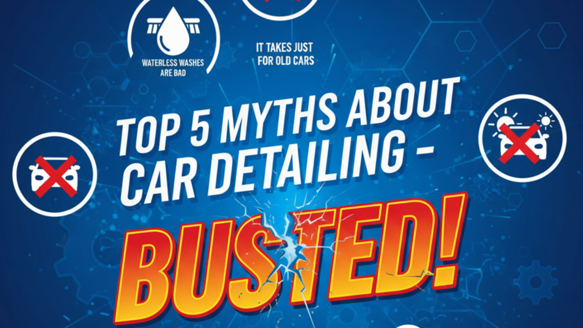 Myths About Car Detailing
